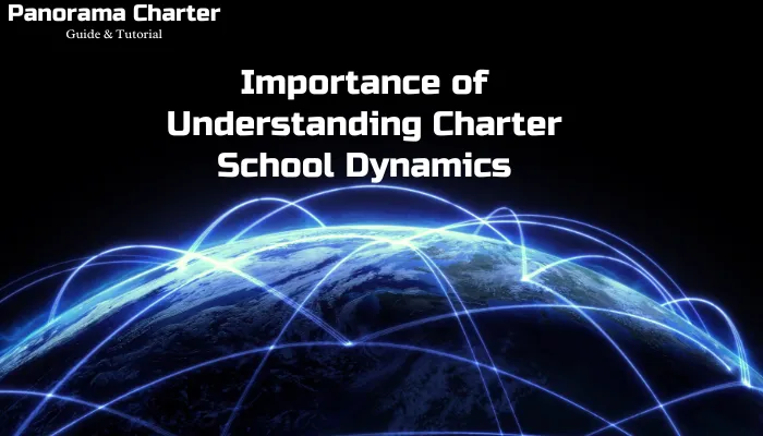 Importance of Understanding Charter School Dynamics