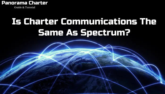 Is Charter Communications The Same As Spectrum