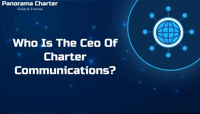 Who Is The Ceo Of Charter Communications