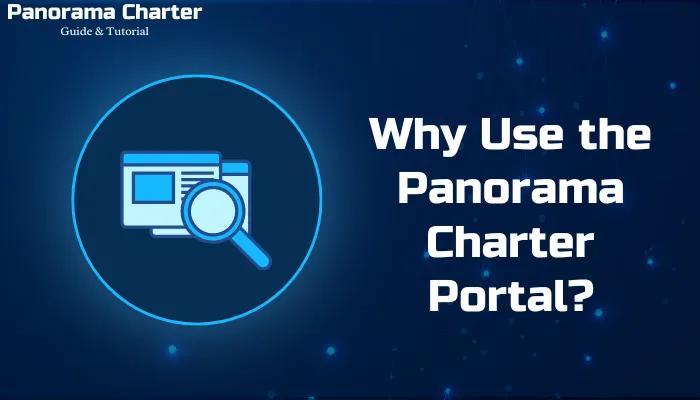 Why Use the Panorama Charter Portal